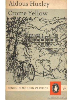 Huxley, Aldous Leonard - Crome Yellow Huxley, Aldous Leonard - Crome Yellow, 1962 antikvár könyv