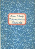 Andor Mihály - Dolgozatok az iskoláról