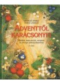 Csörgő Anikó,Csigó László - Adventtől karácsonyig 2.