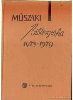 Jánszky Lajos - Műszaki bibliográfia 1978-1979, Budapest 1982 antikvár könyv