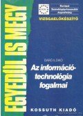 Daró Ildikó - Az információtechnológia fogalmai