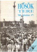 Varga Csaba - Hősök tere '88, június 27.