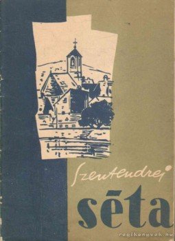 Pálinkás György - Szentendrei séta Pálinkás György - Szentendrei séta, 1956 antikvár könyv