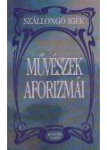 Zöldi László - Művészek aforizmái