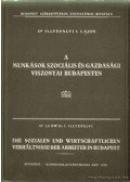 Dr. Illyefalvi I. Lajos - A mukások szociális és gazdasági viszonyai Budapesten