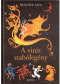 Benedek Elek - A vitéz szabólegény