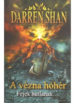 Shan Darren - A vézna hóhér Shan Darren - A vézna hóhér, Budapest 2012 antikvár könyv