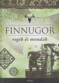 Domokos Péter - Finnugor regék és mondák