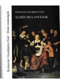 Kolozsvári Grandpierre Emil - Elmés mulatságok