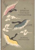 Karig Sára (szerk.) - A három özvegy miniszter