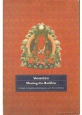 Vessantara - Meeting the Buddhas