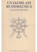 Aronoff, Carol,Láma Ole Nydahl - Gyakorlati buddhizmus