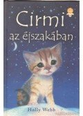 Holly Webb - Cirmi az éjszakában