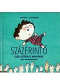 Lackfi János,J.KOVÁCS JUDIT - Százérintő