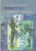 Kárpáti Andrea - A kamaszok vizuális nyelve