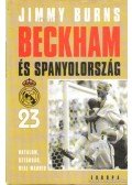 Burns, Jimmy - Beckham és Spanyolország