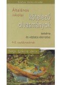 Varga Katalin Júlia - Általános iskolai kötelező olvasmányok tartalma és vázlatos elemzése