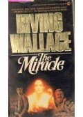 Wallace, Irving - The Miracle