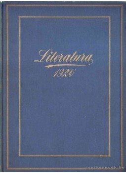 Supka Géza Dr. (szerk.) - Literatura 1926 Supka Géza Dr. (szerk.) - Literatura 1926, Budapest 1926 antikvár könyv