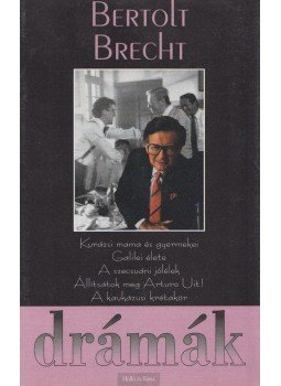 Brecht, Bertolt - Drámák Brecht, Bertolt - Drámák, Kaposvár 0 antikvár könyv