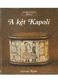 Domanovszky György - A két Kapoli