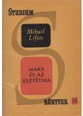 Lifsic, Mihail - Marx és az esztétika