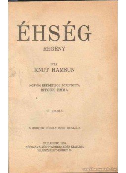Knut Hamsun - Éhség Knut Hamsun - Éhség, Budapest 1928 antikvár könyv
