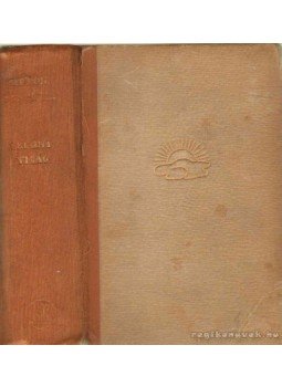 Sinclair, Upton - Letűnt világ Sinclair, Upton - Letűnt világ, Budapest 1942 antikvár könyv