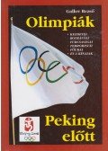 Gallov Rezső - Olimpiák Peking előtt