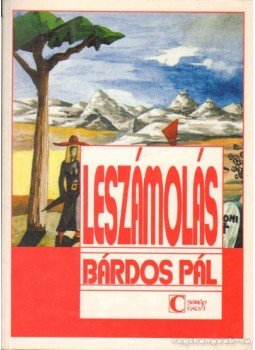 Bárdos Pál - Leszámolás Bárdos Pál - Leszámolás, 1995 antikvár könyv