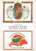 Dr. Ádám Sándor - Európa bűne ahogy elbántak a magyarokkal