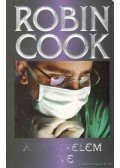 Robin Cook - A gyötrelem éve