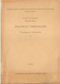 Vértes O. Auguszta,Barcán Endre - Francia társalgás II.