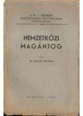 Szászy István Dr. - Nemzetközi magánjog