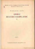 Laki Éva,Szalma Józsefné Dr. - Orosz beszédgyakorlatok IV.