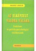 Halász László - Az elképzelt valóra válása