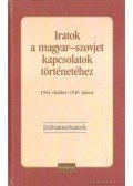 Vida István - Iratok a magyar-szovjet kapcsolatok történetéhez
