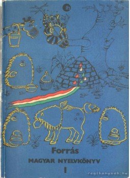 Hegedűs Rita, Lakos Dorottya, Mezősi Anna, Tar Kata - Forrás I. Hegedűs Rita, Lakos Dorottya, Mezősi Anna, Tar Kata - Forrás I., 1990 antikvár könyv