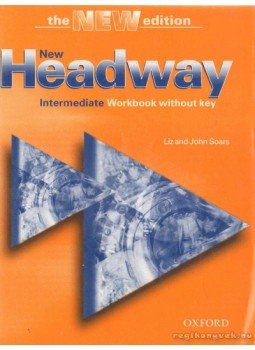 Soars, John, LIZ SOARS - New Headway - Intermediate Workbook with key Soars, John, LIZ SOARS - New Headway - Intermediate Workbook with key, 2003 antikvár könyv
