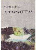 Vészi Endre - A tranzitutas