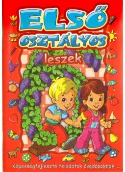 Csendes Istvánné - Első osztályos leszek Csendes Istvánné - Első osztályos leszek, 2008 antikvár könyv
