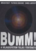 Patrick Moore,Brian May,Chris Lintott - Bumm!