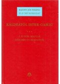 Badiny Jós Ferenc - Káldeától Ister-Gamig III.