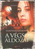 Richelle Mead - A végső áldozat