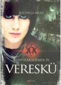 Richelle Mead - Véreskü