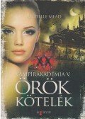 Richelle Mead - Örök kötelék