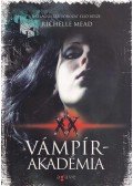 Richelle Mead - Vámpírakadémia