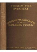 Forró Pál - Giuliano megkisértése / Különös tüzek