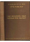 Forró Pál - Az asszony aki szeretni akart