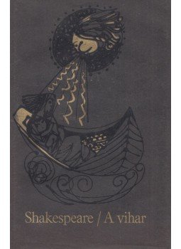William Shakespeare - A vihar William Shakespeare - A vihar, Budapest 1974 antikvár könyv